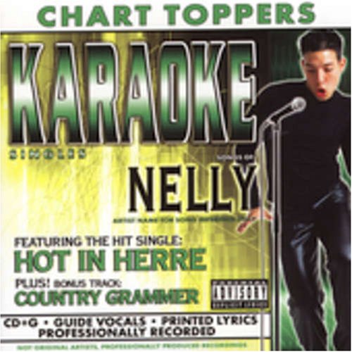 Nelly: Hot in Here/Country Grammer