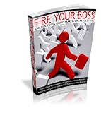 51 akmwbcnL. SL160  internet home business: Fire Your Boss And Join The Internet Marketing Revolution