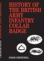 History of the British Army Infantry Collar Badge