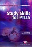 Study Skills for PTLLS (Lifelong Learning Sector)