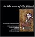 Classical Music : In the Arms of the Beloved: Music of Richard Danielpour