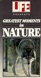 Life Presents : Greatest Moments in Nature