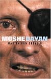 MOSHE DAYAN (Great Commanders)