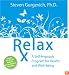 Relax Rx: A Self-Hypnosis Program for Health and Well-Being