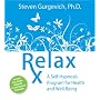 Relax Rx: A Self-Hypnosis Program for Health and Well-Being