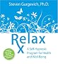 Relax Rx: A Self-hypnosis Program for Health and Well-Being