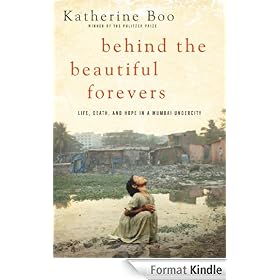 Behind the Beautiful Forevers: Life, death, and hope in a Mumbai undercity