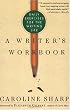 A Writer's Workbook: Daily Exercises for the Writing Life
