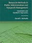 Research Methods in Public Administration and Nonprofit Management: Quantitative and Qualitative Approaches