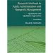 Research Methods in Public Administration and Nonprofit Management: Quantitative and Qualitative Approaches