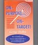 On Purpose: On Target