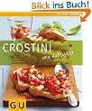 Crostini: Just Cooking