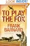 To Play the Fox