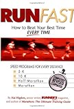 Buy : Run Fast: How to Beat Your Best Time--- Every Time