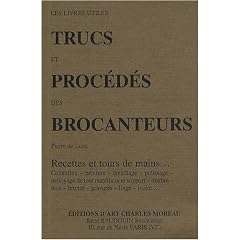 Trucs et proc�d�s des brocanteurs