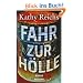 Fahr zur H�lle