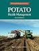 Books : Potato Health Management, 2nd Edition (Plant Health Management)