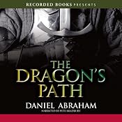 The Dragon's Path: Dagger and Coin, Book 1 | [Daniel Abraham]