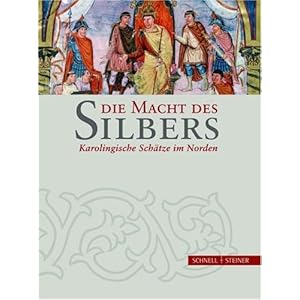 Die Macht des Silbers. Karolingische Schätze im Norden. Katalog zur Ausstellung im Archjäologischen Museum Frankfurt und im Dom-Museum Hildesheim. I