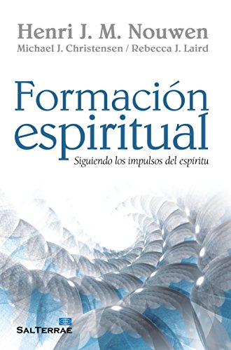 Formación espiritual. Siguiendo los impulsos del Espíritu (Pozo de Siquem) (Spanish Edition)