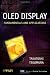 OLED Display Fundamentals and Applications (Wiley Series in Display Technology)