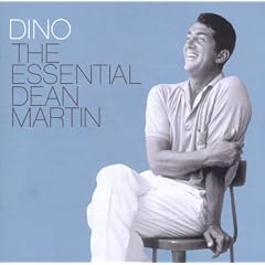 Dino : Essential Dean Martin