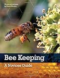 Bee keeping : a novices guide
