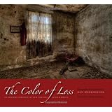 The Color of Loss: An Intimate Portrait of New Orleans after Katrina