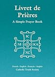 Livret de prières : a simple prayer book