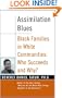 Assimilation Blues: Black Families In White Communities, Who Succeeds And Why (Contributions in Afro-American & African Studies)