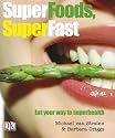 Superfoods Super Fast