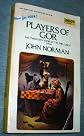Players of Gor (The Tarl Cabot Saga #20)