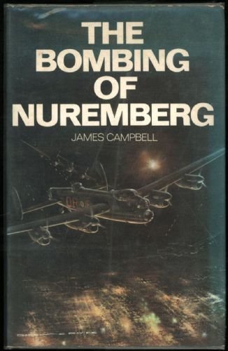 The Bombing of Nuremberg by James Campbell (1974-05-03)
