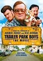 Trailer Park Boys: The Movie (Widescreen)