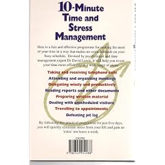 10-minute Time and Stress Management: How to Gain an Extra 10 Hours a Week