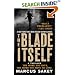 The Blade Itself: A Novel