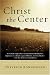 Christ the Center (Harper's Ministers Paperback Library)