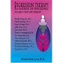Regression Therapy: A Handbook For Professionals (Two Volume Set)