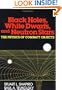 Black Holes, White Dwarfs and Neutron Stars: The Physics of Compact Objects