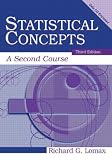 Statistical Concepts: A Second Course