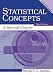 Statistical Concepts: A Second Course
