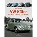 VW K�fer: Ein Auto schreibt Geschichte