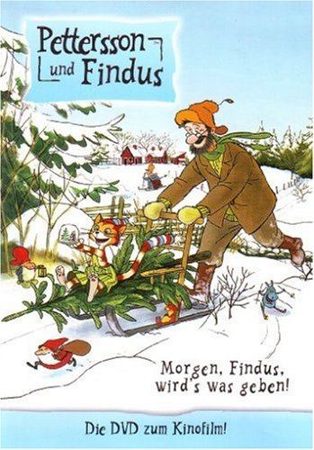 Morgen, Findus, wird's was geben