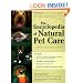 The Encyclopedia of Natural Pet Care