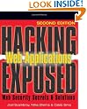 Hacking Exposed Web Applications, Second Edition: Web Application Security Secrets and Solutions