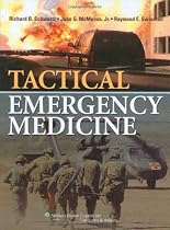 Tactical Emergency Medicine