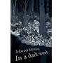 In a Dark Wood