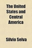 The United States and Central America