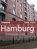 Top Sights Travel Guide: Hamburg