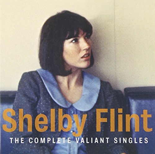 Shelby Flint - The Complete Valiant Singles - Zortam Music